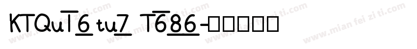 KTQuantum Thin字体转换
